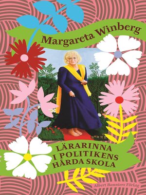 cover image of Lärarinna i politikens hårda skola